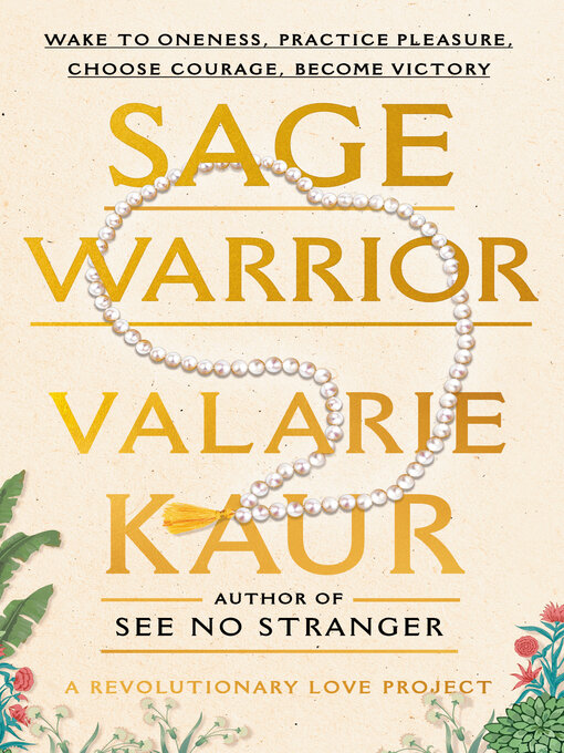 Title details for Sage Warrior by Valarie Kaur - Wait list